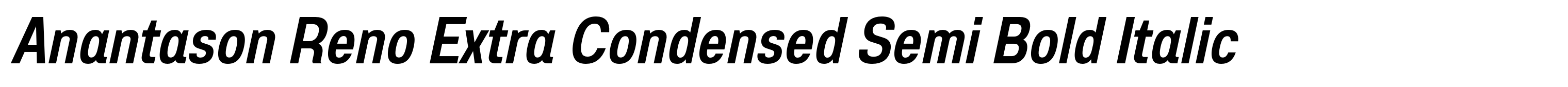 Anantason Reno Extra Condensed Semi Bold Italic
